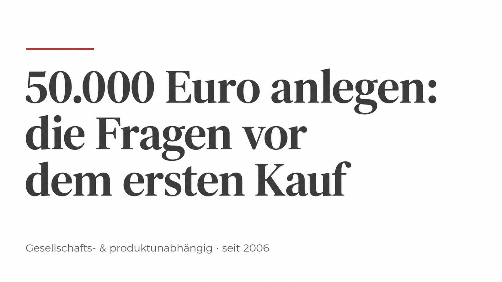 50.000 Euro anlegen: die Fragen vor dem ersten Kauf · May-Finanz