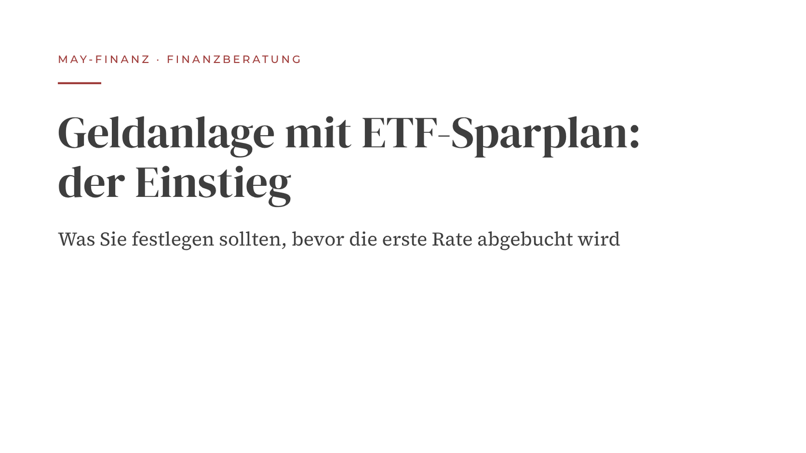 Geldanlage mit ETF-Sparplan: der Einstieg · May-Finanz