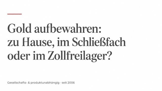 Gold aufbewahren: zu Hause, im Schließfach oder im Zollfreilager? · May-Finanz
