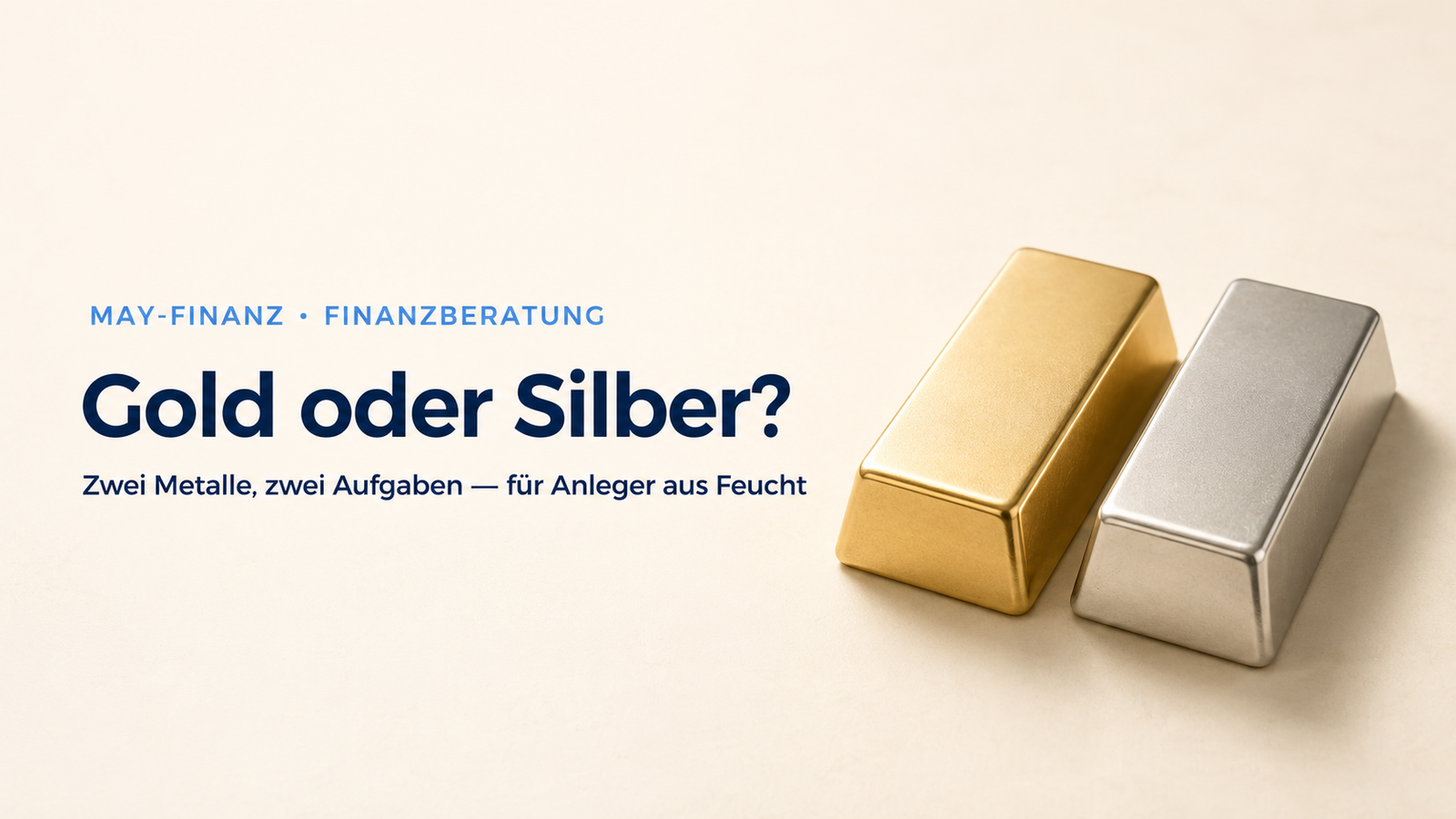 Gold oder Silber im Vergleich — Beratung für Anleger in Feucht